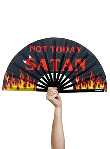"Not Today Satan" Jumbo Hand Fan