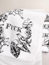 Load image into Gallery viewer, “Fuck Everything” Tea Towel
