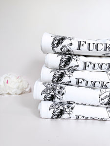 “Fuck Everything” Tea Towel