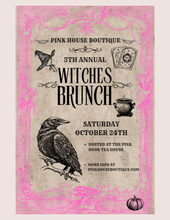 Load image into Gallery viewer, Witches Brunch Hosted @ The Pink Door Tea House October 24th, 2026
