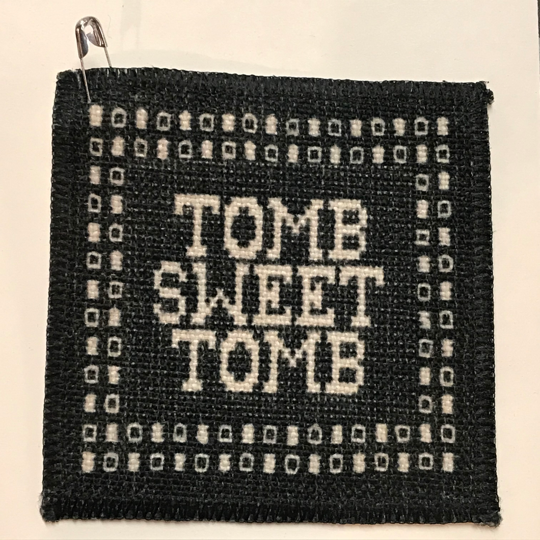 Tomb Sweet Tomb Cross Stitch Linen Patch